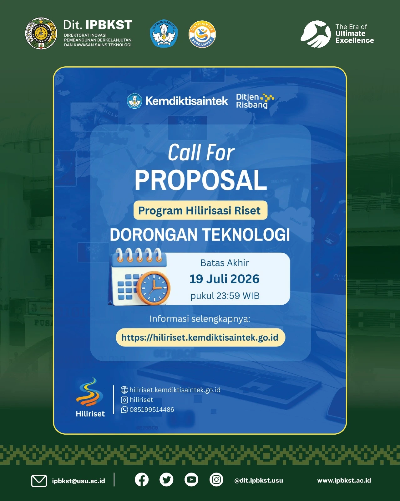 CALL FOR PROPOSAL Program Hilirisasi Riset – Skema Dorongan Teknologi (DORTEK)